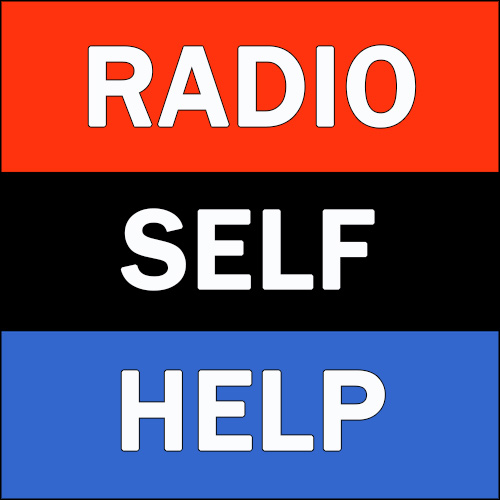 Radio Self Help - Maximum Strength Positive Thinking